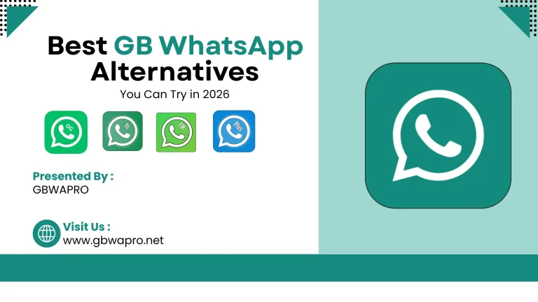 Best GB WhatsApp Alternatives