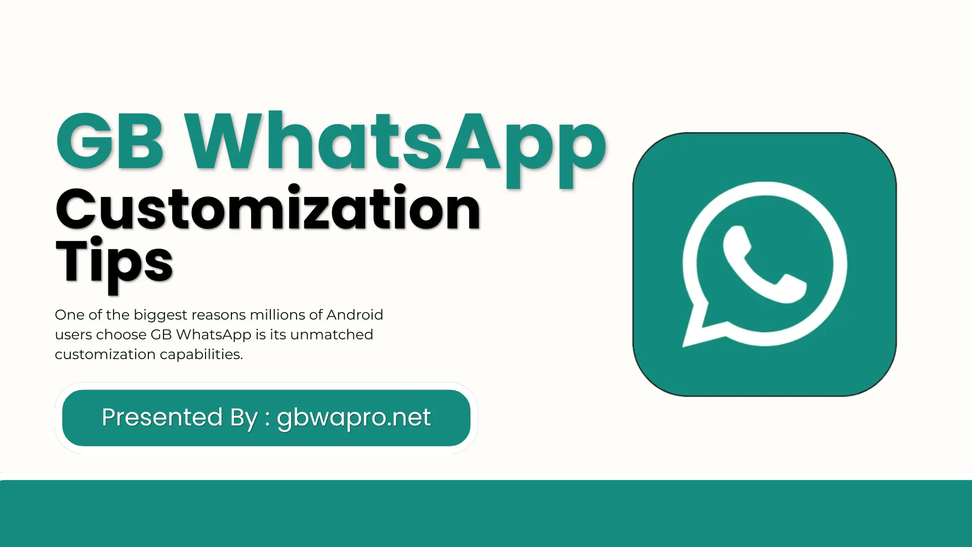 GB WhatsApp Customization Tips