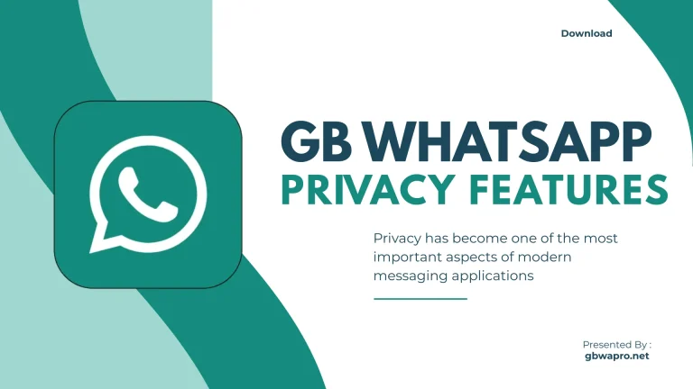 GB WhatsApp Privacy Features