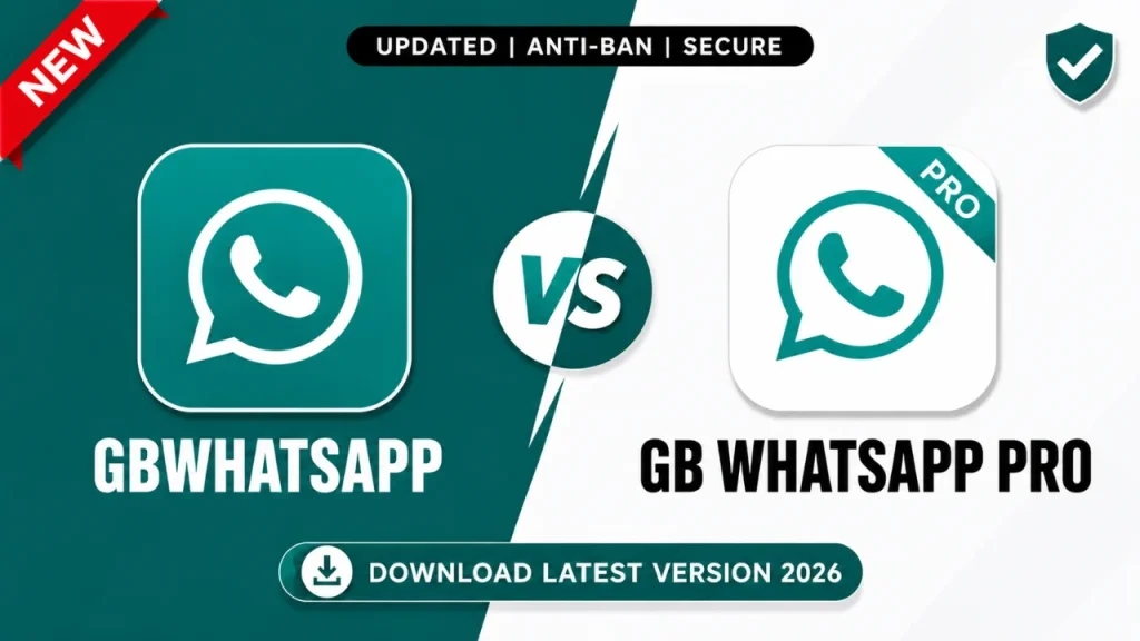 GB WhatsApp Vs. GB WhatsApp Pro