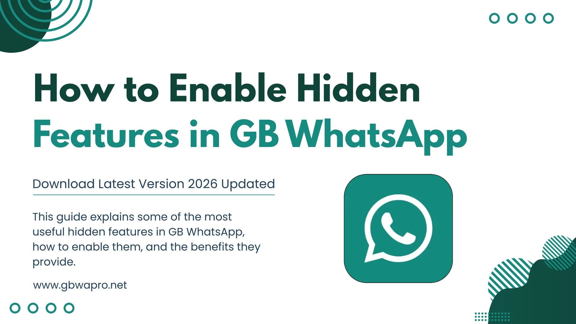 How to Enable Hidden Features of GB WhatsApp